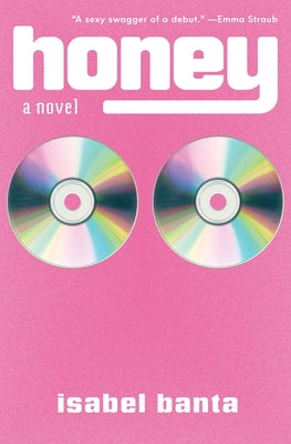 Cover Image for Honey -- Isabel Banta, Paperback
