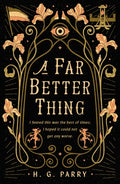 Cover Image for A Far Better Thing -- H. G. Parry, Paperback