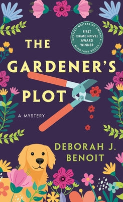 Cover Image for The Gardener's Plot: A Mystery -- Deborah J. Benoit, Mass Market Paperback