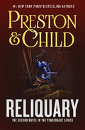Cover Image for Reliquary: The Second Novel in the Pendergast Series -- Douglas Preston, Paperback
