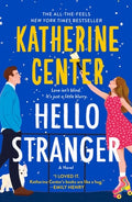 Cover Image for Hello Stranger -- Katherine Center, Paperback