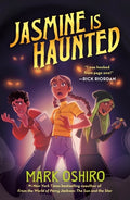 Cover Image for Jasmine Is Haunted -- Mark Oshiro, Paperback