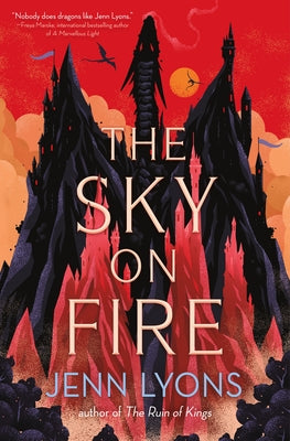 Cover Image for The Sky on Fire -- Jenn Lyons, Paperback