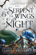 Cover Image for The Serpent & the Wings of Night: Book 1 of the Nightborn Duet -- Carissa Broadbent, Paperback