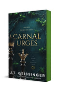 Cover Image for Carnal Urges: A Queens and Monsters Novel -- J. T. Geissinger, Paperback