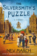 Cover Image for The Silversmith's Puzzle: A Mystery -- Nev March, Hardcover