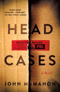 Cover Image for Head Cases -- John McMahon, Paperback