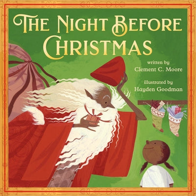 Cover Image for The Night Before Christmas: Classic Original Text Paired with Modern Art -- Hayden Goodman, Hardcover