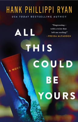 Cover Image for All This Could Be Yours -- Hank Phillippi Ryan, Hardcover