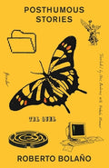 Cover Image for Posthumous Stories -- Roberto Bolaño, Paperback