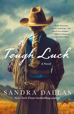 Cover Image for Tough Luck -- Sandra Dallas, Hardcover