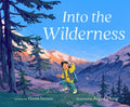 Cover Image for Into the Wilderness -- Haven Iverson, Hardcover