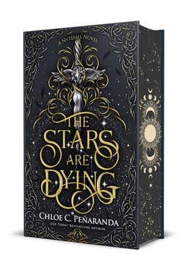 Cover Image for The Stars Are Dying: Special Edition -- Chloe C. Peñaranda, Hardcover