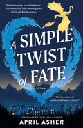 Cover Image for A Simple Twist of Fate -- April Asher, Paperback