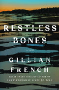 Cover Image for Restless Bones -- Gillian French, Hardcover