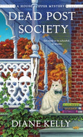 Cover Image for Dead Post Society: A House-Flipper Mystery -- Diane Kelly, Mass Market Paperback