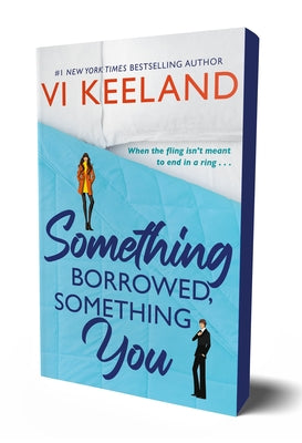 Cover Image for Something Borrowed, Something You -- VI Keeland, Paperback