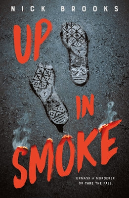 Cover Image for Up in Smoke -- Nick Brooks, Hardcover