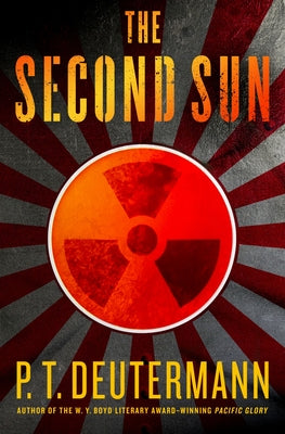 Cover Image for The Second Sun -- P. T. Deutermann, Hardcover