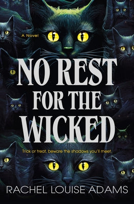 Cover Image for No Rest for the Wicked -- Rachel Louise Adams, Hardcover