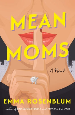 Cover Image for Mean Moms -- Emma Rosenblum, Hardcover
