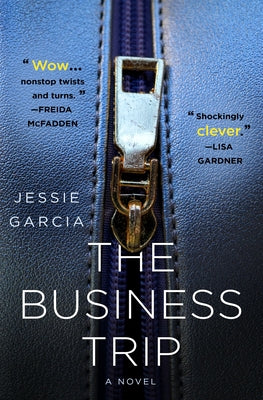 Cover Image for The Business Trip -- Jessie Garcia, Hardcover