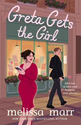 Cover Image for Greta Gets the Girl -- Melissa Marr, Paperback