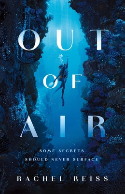 Cover Image for Out of Air -- Rachel Reiss, Hardcover