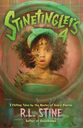 Cover Image for Stinetinglers 4: 3 Chilling Tales by the Master of Scary Stories -- R. L. Stine, Hardcover