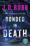 Cover Image for Bonded in Death -- J. D. Robb, Paperback