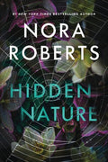 Cover Image for Hidden Nature -- Nora Roberts, Hardcover