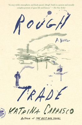 Cover Image for Rough Trade -- Katrina Carrasco, Paperback