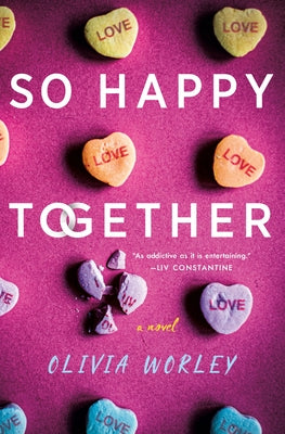 Cover Image for So Happy Together -- Olivia Worley, Hardcover