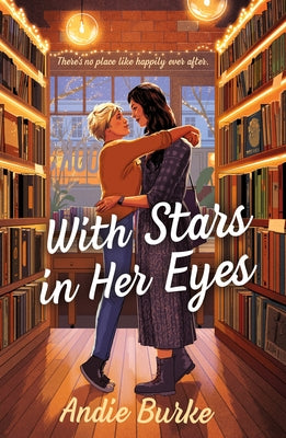 Cover Image for With Stars in Her Eyes -- Andie Burke, Paperback