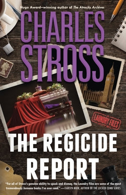 Cover Image for The Regicide Report -- Charles Stross, Hardcover