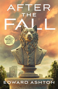 Cover Image for After the Fall -- Edward Ashton, Hardcover