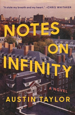 Cover Image for Notes on Infinity -- Austin Taylor, Hardcover