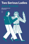 Cover Image for Two Serious Ladies -- Jane Bowles, Paperback