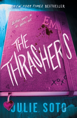 Cover Image for The Thrashers -- Julie Soto, Paperback