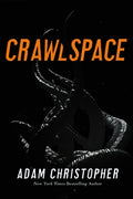 Cover Image for Crawlspace -- Adam Christopher, Paperback