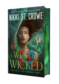Cover Image for West of Wicked -- Nikki St Crowe, Hardcover