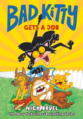 Cover Image for Bad Kitty Gets a Job (Graphic Novel) -- Nick Bruel, Hardcover