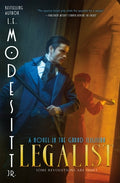 Cover Image for Legalist: A Novel in the Grand Illusion -- L. E. Modesitt, Hardcover