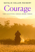 Cover Image for Courage -- Natalie Keller Reinert, Paperback
