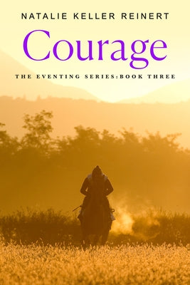 Cover Image for Courage -- Natalie Keller Reinert, Paperback
