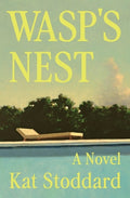 Cover Image for Wasp's Nest -- Kat Stoddard, Hardcover