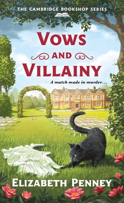 Cover Image for Vows and Villainy: The Cambridge Bookshop Series -- Elizabeth Penney, Mass Market Paperback