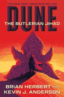Cover Image for Dune: The Butlerian Jihad: Book One of the Legends of Dune Trilogy -- Brian Herbert, Paperback