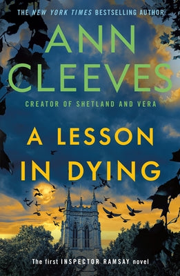 Cover Image for A Lesson in Dying: The First Inspector Ramsay Novel -- Ann Cleeves, Paperback