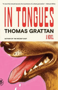Cover Image for In Tongues -- Thomas Grattan, Paperback